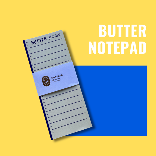 Butter Get It Done Notepad